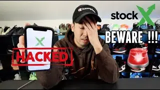 MY STOCKX ACCOUNT GOT HACKED, EVERYTHING IS STOLEN !!! NOT (CLICKBAIT)