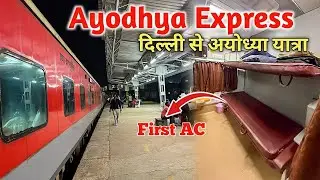 Ayodhya Express Journey | Delhi to Ayodhya journey in Ayodhya Express|