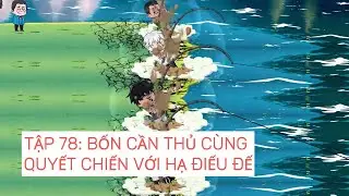Câu cá đại chiến | Tập 78: Bốn cần thủ cùng quyết chiến với Hạ Điếu Đế | ZinKi TV