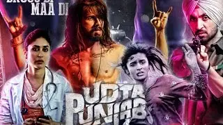 Udta Punjab official trailer