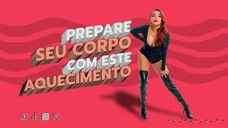 PREPARE seu CORPO para Dançar