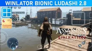 Assassin's Creed Liberation HD Long Gameplay | Winlator Bionic Ludashi 2.8 Snapdragon 870