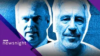 How much trouble is Jeffrey Epstein's death for the Royal Family? - BBC Newsnight