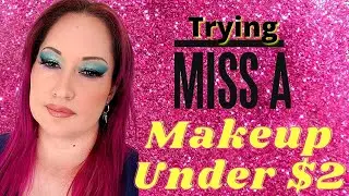 Trying Shop Miss A | Makeup Under $2 Dollars | Super Cheap Makeup