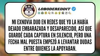 Mi EXNOVIA dijo en Redes que yo la había Dejado Embarazada y Desaparecido, así que guardé cada...