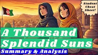 A Thousand Splendid Suns Summary (Easiest Explanation)