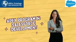 APEX Program in Salesforce Development