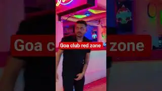 Goa red zone area 😂#club #music #goatouris #dj #housemusi