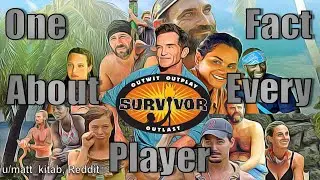 One Fact About Every Survivor Player