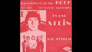 Frank Stein And The B.G. System - My Lady