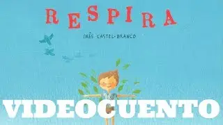 Respira - videocuento