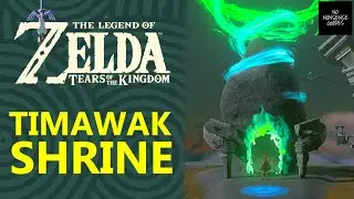 Timawak Shrine Walkthrough - Zelda Tears of Kingdom - Against the Flow