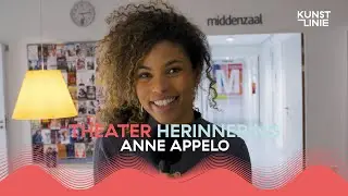 De Theaterherinnering van... ANNE APPELO 🎭