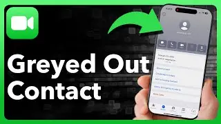 How To Fix FaceTime Greyed Out For One Person