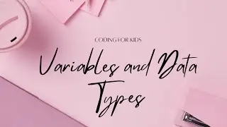 Variables and Data Types