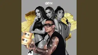 Baila Para M&iacute;