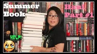 Summer Book Haul Part# 1 | September 2018