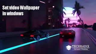 How to Set Video Wallpaper in Windows