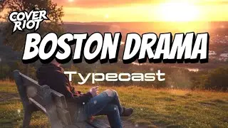 Boston Drama Soul Version (Typecast) - Cover Riot #soul #opm