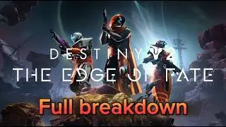 Edge of Fate breakdown and review | Destiny 2 |