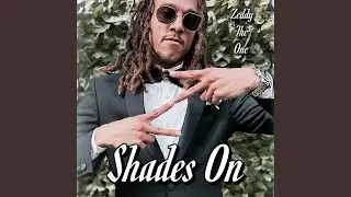 Shades On