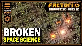 Factorio: Космическая эра. Космическая наука — это чушь.