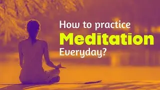 How to Meditate: Start Your Mindfulness Journey Today