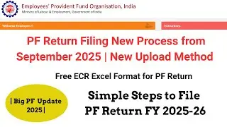 PF Return Filing New Process from September 2025 | Step-by-Step Guide for Employers #epfo