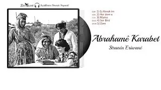 Abrahamê Karabat - Erivan Radyosu Ezgileri