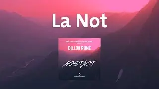 La Not &ndash; &laquo;Nos Tact&raquo;