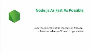 Explaining Node.js as Fast As Possible
