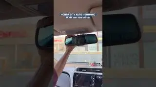 HONDA CITY AUTO - Зеркало заднего вида с затемнением #explore #viral #trending #subscribe #youtub...