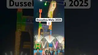 Dwarka Dussehra mela 2025 #mela #view #shorts #dussehra #youtubeshorts #shortfeed #trending