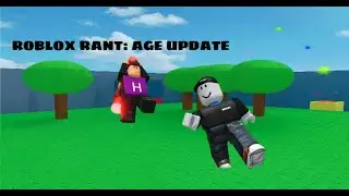 ROBLOX RANT ABT AGE GROUPS | roblox rant 2026