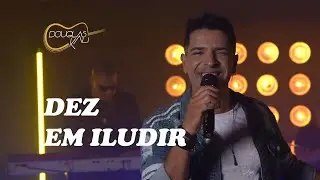 Dez em Iludir - Douglas Kal&iacute; (&Aacute;lbum Estilizado)