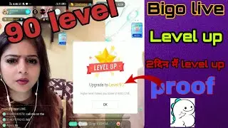 How To Bigo live!! Level up || Bigo live pr level Up kese kre /100%working trick!! Live proof