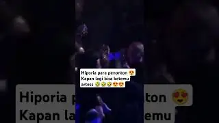 HIPORIA KAPAN LAGI BISA KETEMU ARTIS #trending #concert #live #song #music #entertainment #shorts