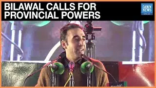 Bilawal Urges Provinces’ Greater Role to Solve Financial Woes | Dawn News English