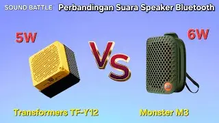 Transformers TF-Y12 vs Monster M3 - Perbandingan Suara Mini Speaker Bluetooth Murah