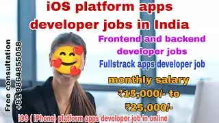 Apps Developer Jobs in 2024 l iOS Platform App Developer Jobs in September 2024