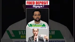Fixed Deposit VS Mutual Funds &ndash; Where to Invest? #shorts #mutualfunds #fixeddeposit VIJAY KARANAM