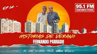 Historias de Verano con Berch Rupenian - Cap&iacute;tulo 4, Fernando Parrado