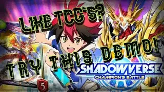 Shadowverse: Champion's Battle - DEMO Review & Impressions!