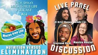 Ep. 68: Panel Discussion: Nutrition VS. Elimination Paradigm