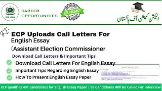 ECP Uploads Call Letters For English Essay | Assistant Election Commissioner |