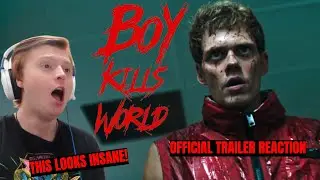 BOY KILLS WORLD OFFICIAL TRAILER REACTION (THIS LOOKS INSANE!)