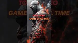 TOP 5 VIDEO GAMES OF ALL TIME