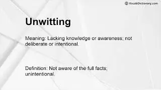 Unwitting Meaning