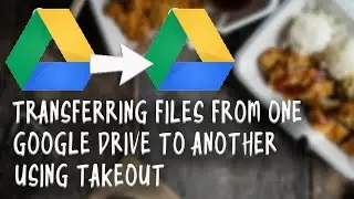 How to Transfer Files from one Google Drive to Another