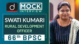 66th BPSC Topper Swati Kumari : Mock Interview | Drishti IAS English